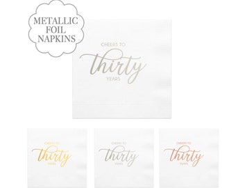 Cheers To Thirty Years Napkins White Metallic Silver Text Foil 30th Birthday Party Decoration Celebration White Beverage Tissues Paper