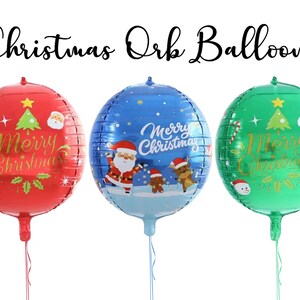 May include: Three Christmas orb balloons in red, blue, and green. The red balloon has a Christmas tree and Santa Claus graphic with "Merry Christmas" text. The blue balloon features Santa, a reindeer, and a snowman. The green balloon has a Christmas tree and candy cane.