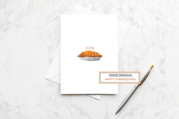Cutie Pie Greeting Card Happy Thanksgiving Fall Autumn Harvest Celebration Card Pumpkin Pie Foody Turkey Baking Pun Card Il_570xn
