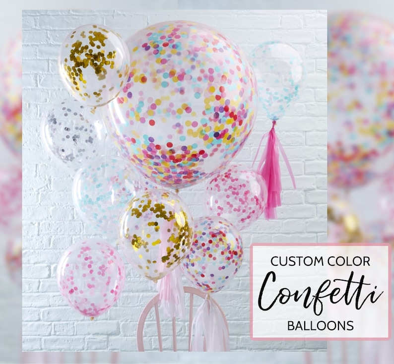 May include: A group of clear balloons filled with colorful confetti. The balloons are tied together with pink ribbon and are arranged in a cluster. The balloons are against a white brick wall. The text "CUSTOM COLOR Confetti BALLOONS" is at the bottom of the image.