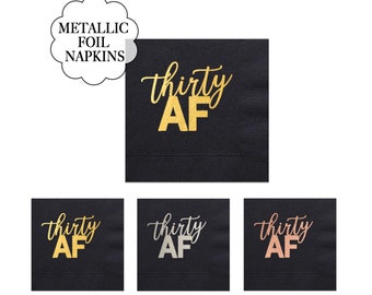 30th Birthday Paper Napkins Pack Thirty AF Black Metallic Gold Beverage Cocktail Tissues Sweary Adult Party Decoration Drink Coaster