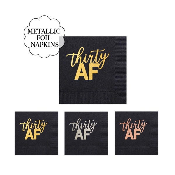 30th Birthday Paper Napkins Pack Thirty AF Black Metallic Gold Beverage Cocktail Tissues Sweary Adult Party Decoration Drink Coaster