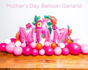 Mom Balloon Garland Pink Floral Tropical Table Buffet Floor Entryway Party Centerpiece Mother’s Day Birthday Surprise Party Decor