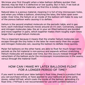 Peut inclure: Un graphique rose et blanc avec le texte "HELIUM BALLOON FAQ" en grande police gras. Le texte explique pourquoi les ballons en latex remplis d'h&eacute;lium se d&eacute;gonflent plus rapidement que les ballons en latex remplis d'air et les ballons en mylar. Le graphique comprend &eacute;galement des conseils pour faire flotter les ballons en latex plus longtemps.
