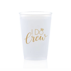 I Do Crew Cups Gold Frosted Plastic Cups Bridesmaid Bachelorette Bridal Shower Bride To Be Engagement Reusable Drinkware Party Supply
