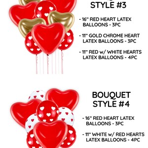 May include: Two bouquets of heart-shaped latex balloons. The first bouquet has 3 red balloons, 3 gold balloons, and 4 red balloons with white hearts. The second bouquet has 3 red balloons, 4 white balloons with red hearts, and 4 red balloons with white hearts. The text "BOUQUET STYLE #3" and "BOUQUET STYLE #4" is displayed next to each bouquet.