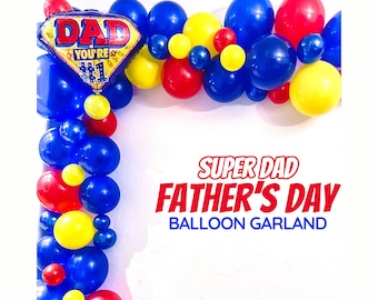 Superhero Balloon Arch NUMBER 1 DAD Father’s Day Birthday Super Dad Appreciation Backdrop DIY Kit Surprise Party Decoration Supply