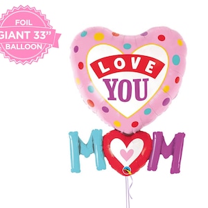 Love You Mom Giant Foil Balloon Gift Bouquet from Children Son Mom for Mother’s Day Birthday Mom Appreciation Gift Party Decor