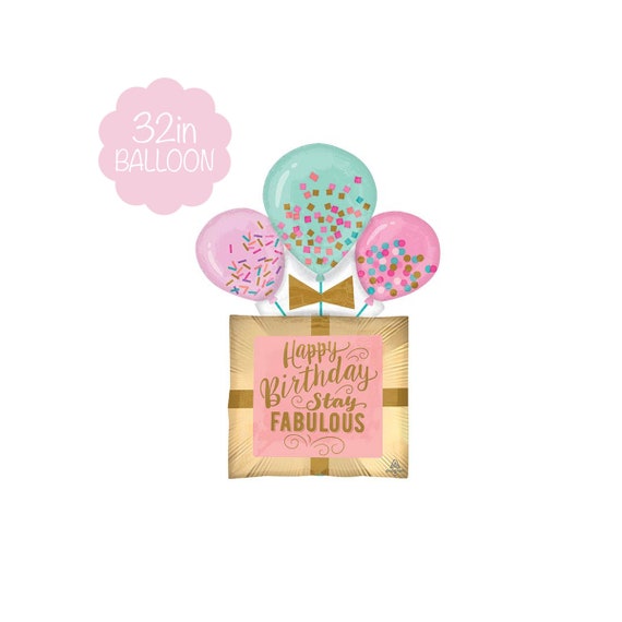 Happy Birthday Giant Foil Birthday Balloon Giant Gift Box Birthday Balloon Stay Fabulous Cute Birthday Balloon Gifts for Her Girly Balloon Il_570xn