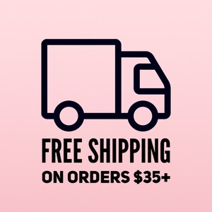 May include: A black line drawing of a delivery truck against a pale pink backdrop. The words "FREE SHIPPING" are in bold, black capitals, with "ON ORDERS" in smaller black text below.