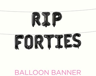 R.I.P Forties Foil Ballon Black Letters 50. Geburtstag Banner Death To My Forties Gothic Witchy Party Versorgung Dekoration Photobooth Prop
