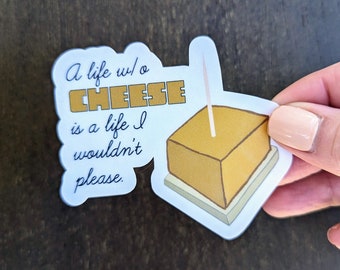 Life without Cheese sticker