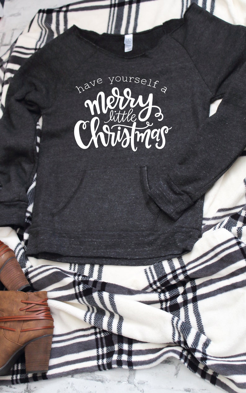 Off the shoulder sweatshirt with Front pocket for women Have yourself a merry little christmas