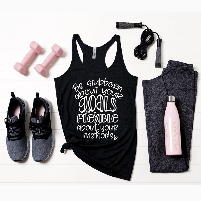 Be Stubborn about your goals Workout tops for women Gym tanks for women Cute Gym tank loose fit tank top Workout Racer back tank