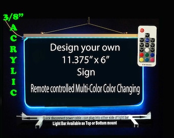 Custom LED sign, Neon sign,  Personalized LED Multi-Color Changing Acrylic Sign, Lighted Sign 11.25&quot; x 6&quot;