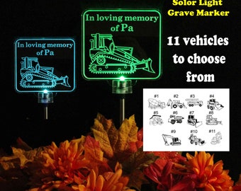 Personalized Bulldozer Solar Light - Grave marker, Memorial Plaque, Construction Vehicle, Loss of Dad, Loss of husband, laser engraved