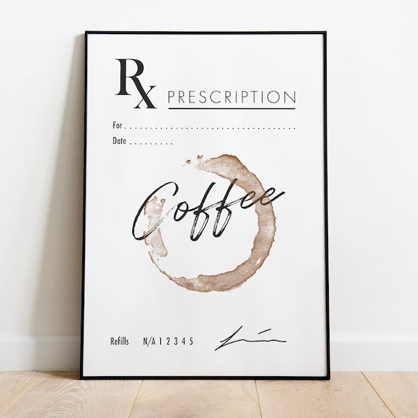 Coffee Lover Print | Kitchen Printable Sign | Coffee Bar Sign | Cafe Decor | Funny Kitchen Art | Coffee Humor | Coffee Rx | Coffee Shop Art