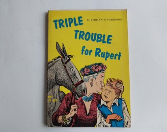 Triple Trouble For Rupert, Book by Ethelyn M. Parkinson, 1967 Paperback - 19213d