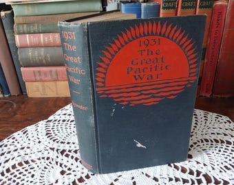 1925 The Great Pacific War, Book by Hector C. Bywater, Fictional 1931 American Japanese Campaign - 19579b