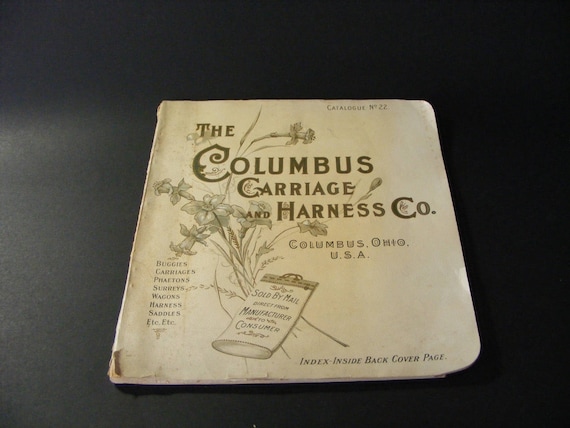 Columbus Ohio Back Pages >> 1900 Columbus Ohio Carriage And Harness Company Catalog Buggies Wagons Saddles Horse Equipment 9057c Columbus Ohio Back Pages >> 1900 Columbus Ohio Carriage And Harness Company Catalog Buggies Wagons Saddles Horse Equipment 9057c