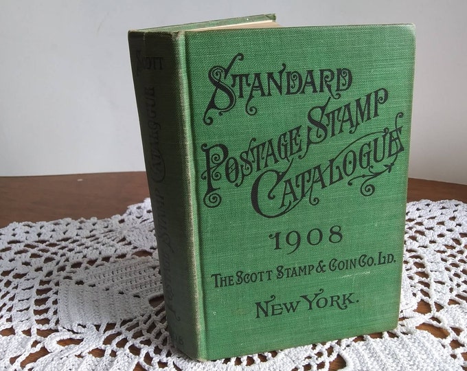 1908 Postmark 1908 Scott's Standard Postage Stamp Catalogue, Vintage Price Guide Book ...