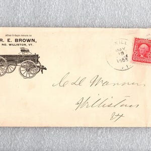 1905 North Williston, Vermont Illustrated Advertising Cover, Work Wagon Cachet - 18313g