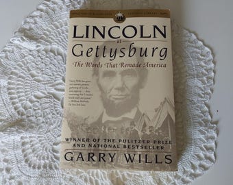 Lincoln at Gettysburg, The Words that Remade America, 1992 Paperback Book by Garry Wills - 20502