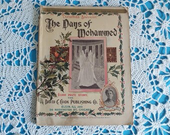 1898 Religious Booklet, The Days of Mohammed, Anna May Wilson, Christmas Edition - 19114d