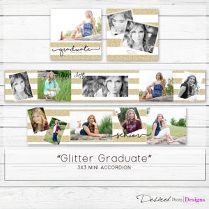 May include: A 3x3 mini accordion photo album with a gold glitter background and white stripes. The album features photos of a young woman in various poses, with the text "graduate class of 2016" and "senior" on the front.