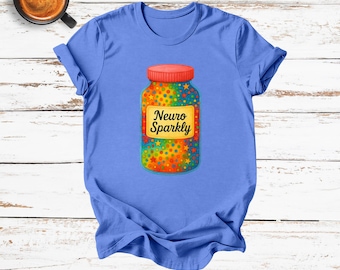 Neuro Sparkly Shirt | Bella Canvas Tee | Neurodivergent Gift | Autism ADHD Awareness | Cute Mental Health Shirt