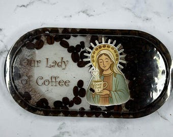 Our Lady of Coffee Keepsake Tray | Catholic Resin Trinket Dish | Coffee Lover Faith Gift