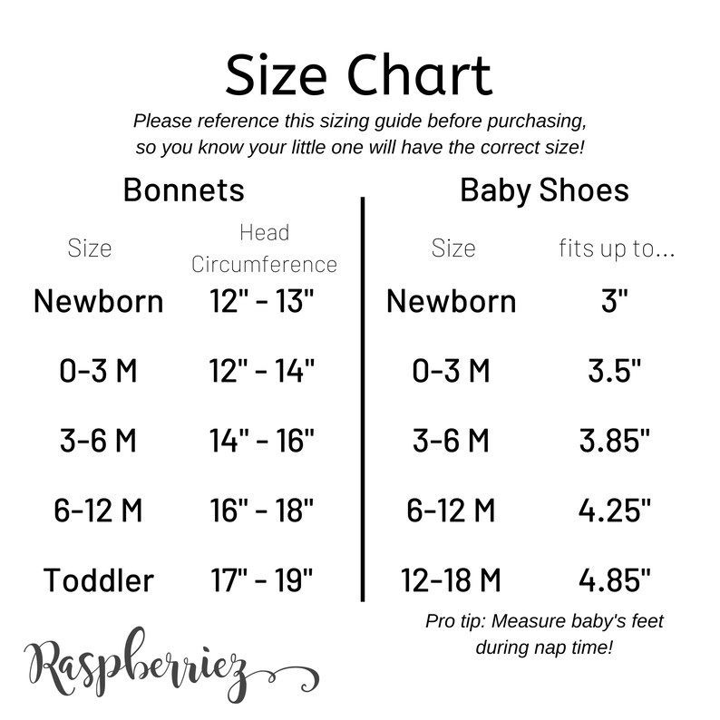 May include: Size chart for baby bonnets and shoes. The chart lists sizes from newborn to toddler, with corresponding head circumference measurements in inches for bonnets and shoe sizes in inches for baby shoes.