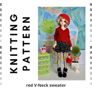May include: Knitting pattern for a red V-neck sweater. The pattern is for a doll, and the doll is wearing the sweater in the image. The doll is also wearing a black and white polka dot skirt, black tights, and black boots.