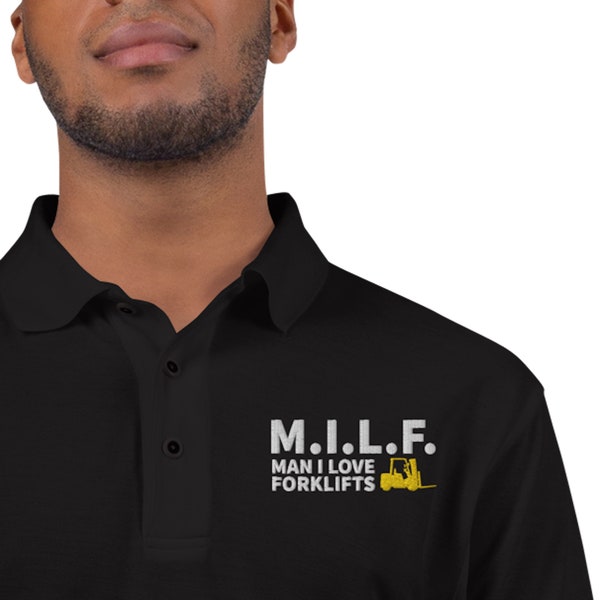 Mens Forklift Truck Polo Shirt, Man I Love Forklifts Embroidered Polo Shirt, MILF Fun Shirt, Licensed Qualified Driver Operator Gift PL006