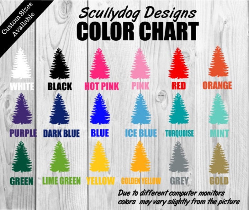 May include: Colour chart showing 14 different colours for a custom design. The colours are represented by stylised pine trees. The colours are: white, black, hot pink, pink, red, orange, purple, dark blue, blue, ice blue, turquoise, mint, green, lime green, yellow, golden yellow, grey, and gold.