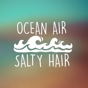 Ocean Air Salty Hair Car Decal Car Sticker Laptop Decal Laptop Sticker Bild 1