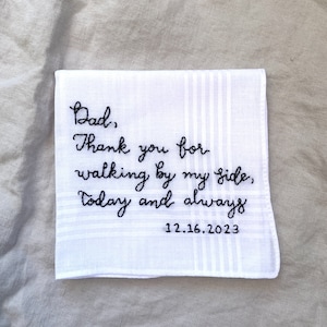 Hand embroidered handkerchief | Hanky for wedding day | Father of the bride quote | Wedding gift for dad | Pocket square
