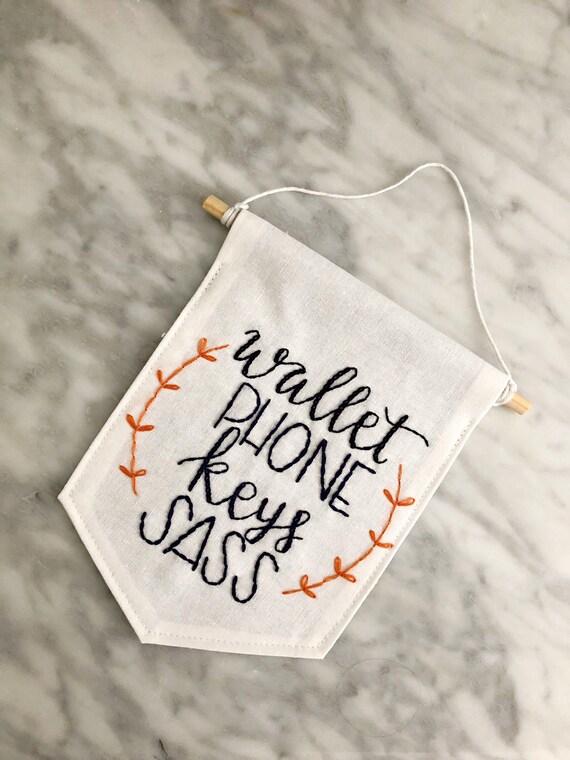 Custom Embroidered Reminder Banner Wallet Phone Keys Out The Etsy