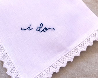 I do Hanky, Something Blue Embroidered Wedding Handkerchief for Bride, Custom Bridal Gift Under 50, Something Old Something New for Bride