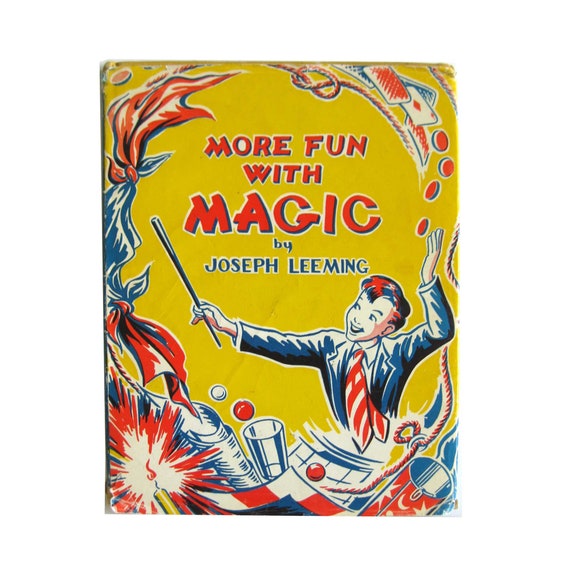 More Fun With Magic by Joseph Leeming, Magic Book With Illustrations by  Jessie Robinson, Learn Magic Tricks, Kids Magic Book, Magician Gift 