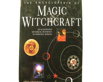The Encyclopedia of Magic and Witchcraft, Occult Book, History of Magic, History of Witchcraft, Witch Hunts, Modern Magic, Magic in Myth