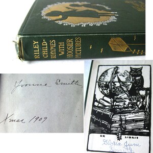 May include: A vintage hardcover book titled "Riley Child-Rhymes with Hoosier Pictures." The cover is dark green with gold accents and a silhouette design. The book's spine displays the title. Inside, a handwritten inscription reads "Yvonne Smith, Xmas 1909."