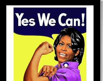 MICHELLE'S "Yes We Can!" - 2019 For President Political Poster