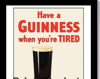 GUINNESS BEER - 1950s? "Have a Guinness When You're Tired" Advertising Poster