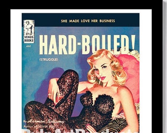 Pulp Paperback Cover Poster - HARD-BOILED!
