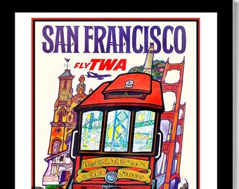 FLY TWA SAN FRANCiSCO - 1960s David Klein Travel Poster