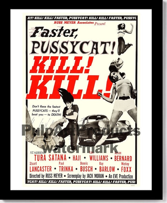 Faster PUSSYCAT KILL KILL 1965 Exploitation Film Poster Etsy