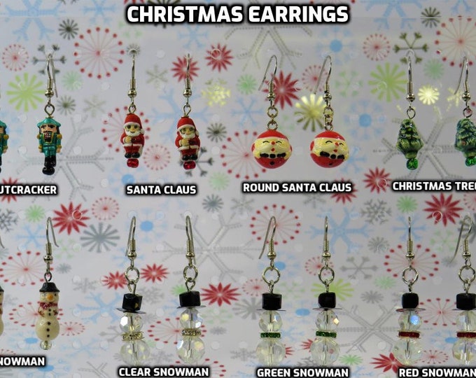 Holiday & Christmas Earrings - Nutcracker - Santa Claus - Round Santa Claus - Christmas Tree - Snowman (4) - 8 Styles to Choose From