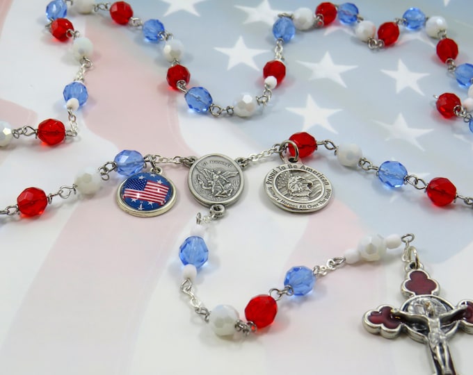 Proud to be American Rosary - Red, White & Blue Crystal Beads - US Flag Charm - St Michael Center - Proud To Be American Charm -Red Crucifix