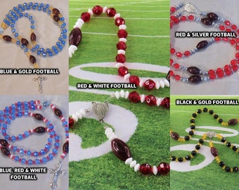 Football Sports Rosaries - Red and Silver - Red and White - Blue, Red and White - Black and Gold - Blue and Gold - Football Team Colors